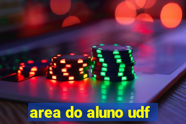 area do aluno udf